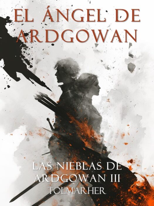 El Ángel de Ardgowan (Las Nieblas de Ardgowan nº 3)