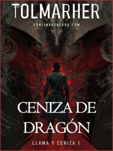 Ceniza de Dragón (Llama y Ceniza nº 1)