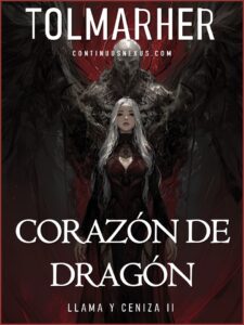 Corazón de Dragón (Llama y Ceniza nº 2)
