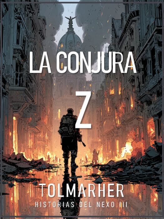 La Conjura Z (Historias del Nexo nº 3)