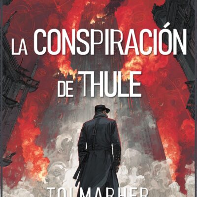La Conspiración de Thule (Historias del Nexo nº 7)