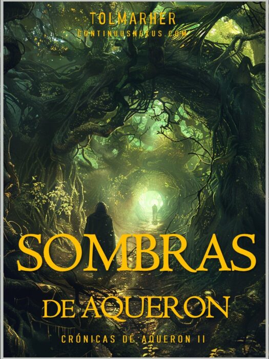 Sombras de Aqueron (Crónicas de Aqueron nº 2)