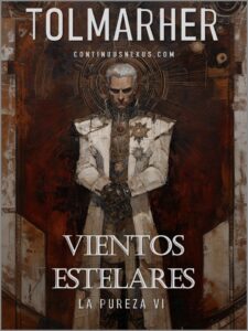 Vientos Estelares (La Pureza nº 6)