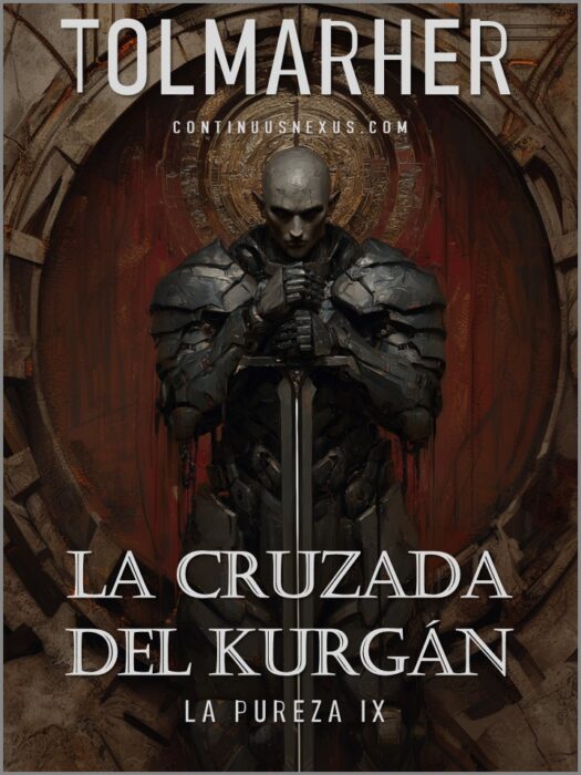 La Cruzada del Kurgán (La Pureza nº 9)