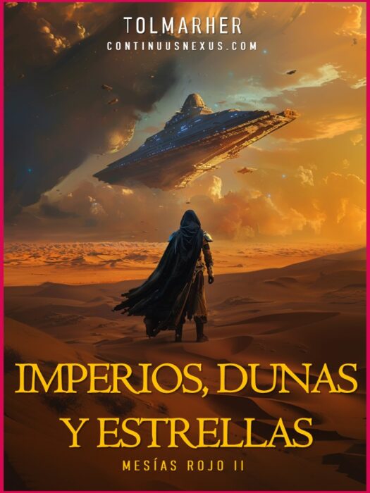 Imperios, Dunas y Estrellas (Mesías Rojo nº 2)