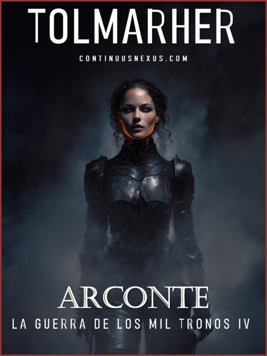 Arconte (La Guerra de los Mil Tronos nº 4)