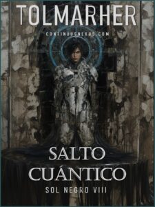 Salto Cuántico (Leyendas del Sol Negro nº 8)