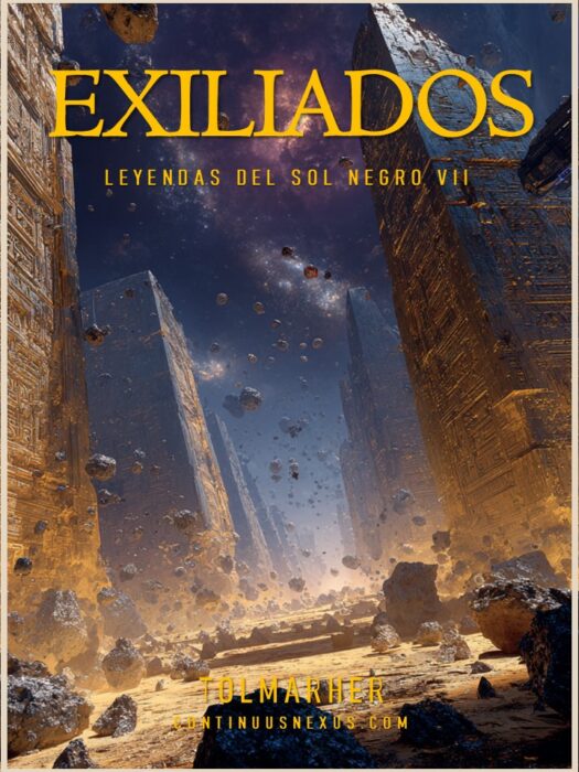 Exiliados (Leyendas del Sol Negro nº 7)