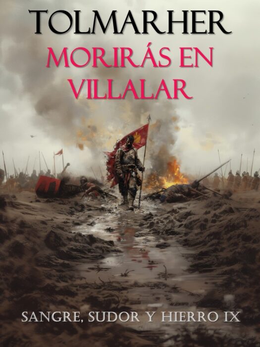 La Batalla de Camposagrado; La Covadonga leonesa (Sangre, Sudor y Hierro nº 9)