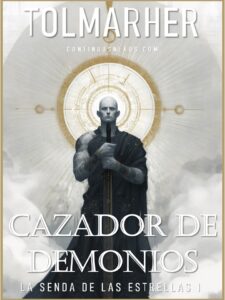 Cazador de Demonios (La Senda de las Estrellas nº 1)