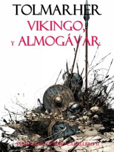Vikingo y Almogávar (Vikingo nº 2)